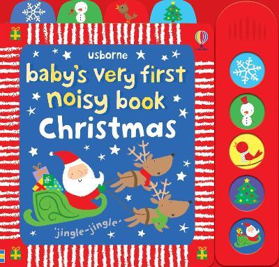 Baby's Very First Noisy Book Christmas - Fiona Watt - cover