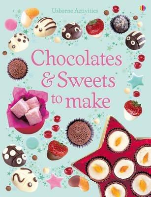 Chocolates and Sweets to Make - Rebecca Gilpin - cover