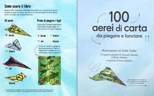 100 aerei di carta da piegare e lanciare. Ediz. illustrata - Hannah Ahmed,Brian Voakes - 2