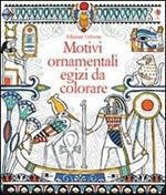 Motivi ornamentali egizi da colorare. Ediz. illustrata