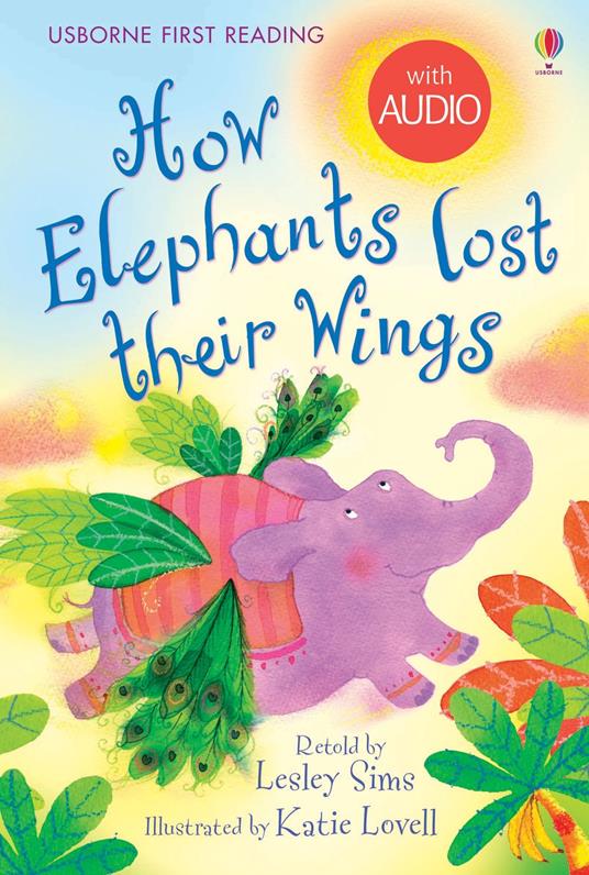 How Elephant's lost their Wings - Lesley Sims,Katie Lovell - ebook