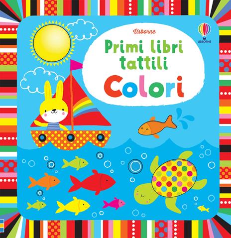 Colori. Ediz. illustrata - Fiona Watt - copertina
