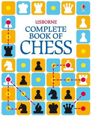 The Usborne Complete Book of Chess - Elizabeth Dalby - cover