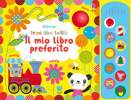 Il mio libro preferito. Ediz. illustrata - Fiona Watt,Stella Baggott - copertina