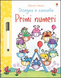 Primi numeri. Disegno e cancello. Ediz. illustrata. Con gadget - Jessica Greenwell,Kimberley Scott - copertina
