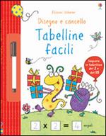 Tabelline facili. Disegno e cancello. Ediz. illustrata. Con gadget