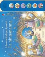 La ninnananna. Ediz. illustrata