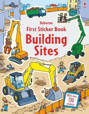 First Sticker Book Building Sites - Jessica Greenwell - cover