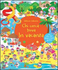 In vacanza. Chi cerca trova. Con adesivi. Ediz. illustrata - Hazel Maskell,Sigrid Martínez - copertina