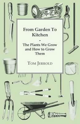 Our Wartime Kitchen Garden - Tom Jerrold - cover