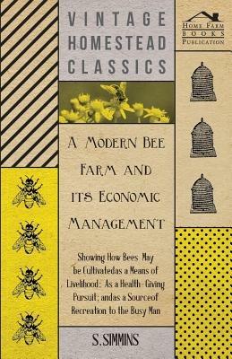 A Modern Bee Farm - S. Simmins - cover