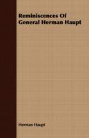 Reminiscences Of General Herman Haupt - Herman Haupt - cover