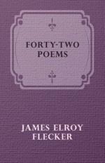 Forty-Two Poems