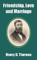 Friendship, Love and Marriage