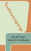 Sextravaganza - Claude Prosper Jolyot de Crebillon Fils - cover