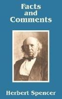 Facts and Comments - Herbert Spencer - cover