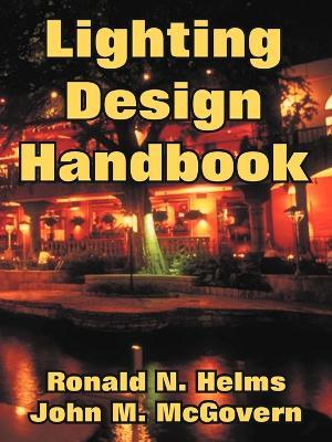 Lighting Design Handbook - Engineerin Civil Engineering Laboratory,S Navy U S Navy - cover