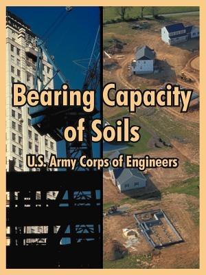 Bearing Capacity of Soils - U S Army Corps of Engineers - cover