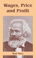 Wages, Price and Profit - Karl Marx - cover