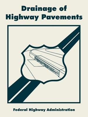 Drainage of Highway Pavements - Federal Highway Administration - cover