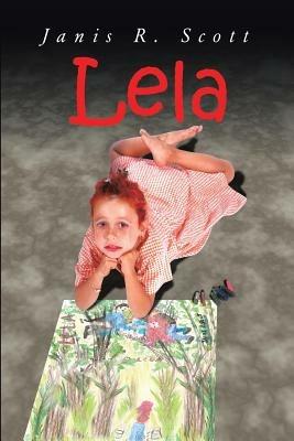 Lela - Janis R. Scott - cover