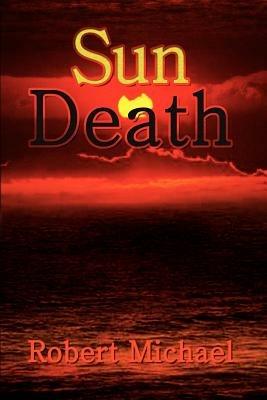 Sun Death - Robert Michael - cover
