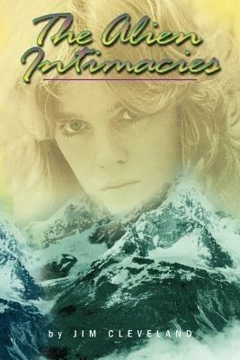 The Alien Intimacies - Jim Cleveland - cover