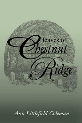 Leaves of Chestnut Ridge - Ann Littlefield Coleman - cover