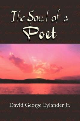 The Soul of a Poet - David George Eylander - cover