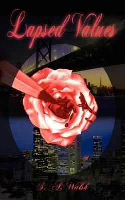Lapsed Values - S A Walsh - cover