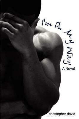 I'm on My Way - Christopher David - cover