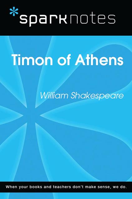 Timon of Athens (SparkNotes Literature Guide)
