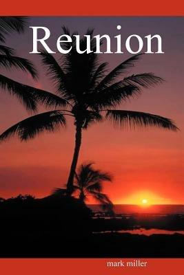 Reunion - mark miller - cover