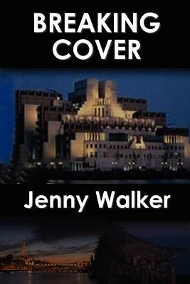 Breaking Cover - Jenny Walker - cover