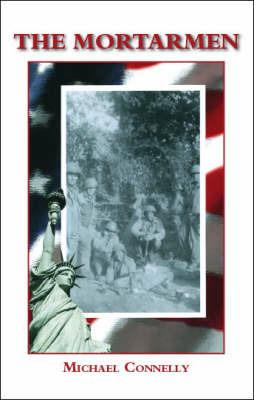 The Mortarmen - Michael Connelly - cover