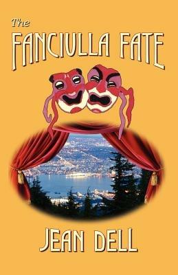 The Fanciulla Fate - Jean Dell - cover