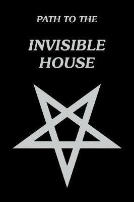 Path to the Invisible House - Sloan Young - cover