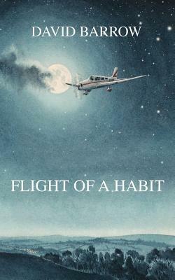 Flight of a Habit - David Barrow - cover