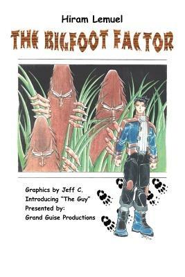 The Bigfoot Factor - Hiram Lemuel - cover