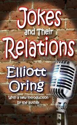 Jokes and Their Relations - Elliott Oring - cover