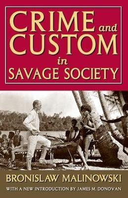 Crime and Custom in Savage Society - Russell Smith,Bronislaw Malinowski - cover