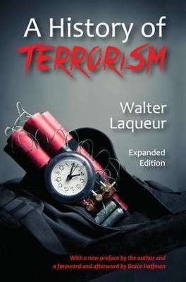 A History of Terrorism: Expanded Edition - Andrew White,Walter Laqueur - cover