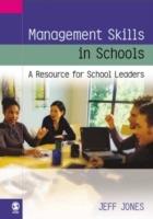 Management Skills in Schools: A Resource for School Leaders - Jeff Jones - cover