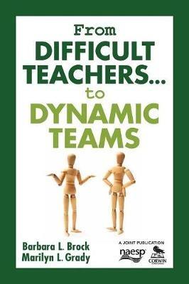 From Difficult Teachers . . . to Dynamic Teams - cover