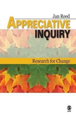 Appreciative Inquiry: Research for Change - Jan Reed - cover