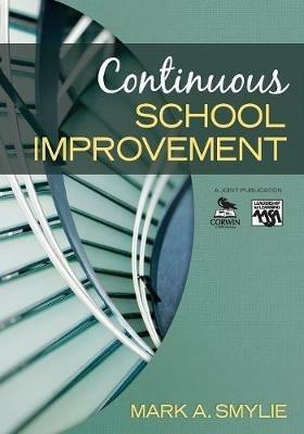 Continuous School Improvement - Mark A. Smylie - cover