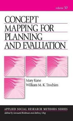 Concept Mapping for Planning and Evaluation - Mary A. Kane,William Trochim - cover