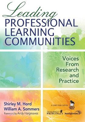 Leading Professional Learning Communities: Voices From Research and Practice - cover