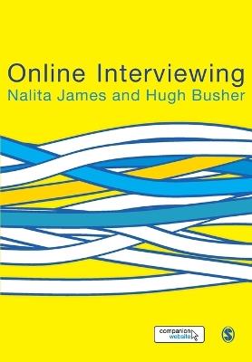 Online Interviewing - Nalita James,Hugh Busher - cover