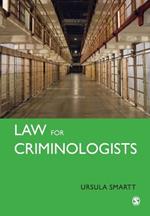 Law for Criminologists: A Practical Guide